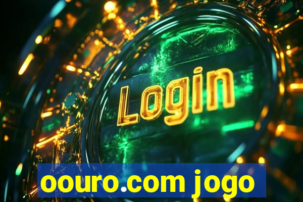 oouro.com jogo